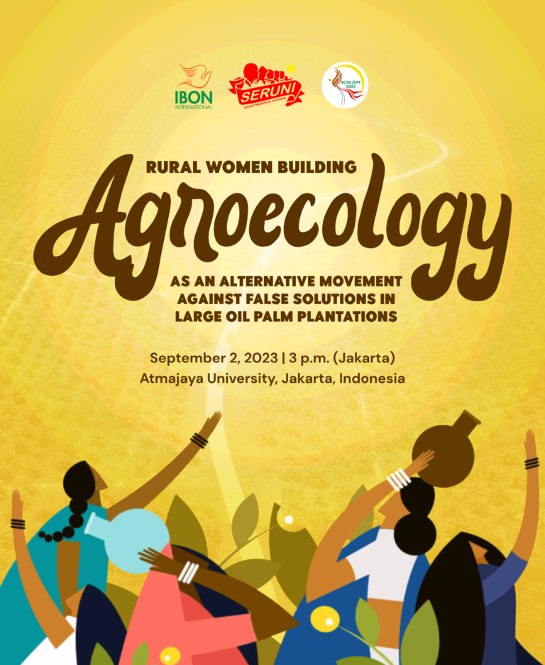 <strong>[ACSC/APF 2023] Rural Women Building Agroecology as an Alternative Movement Against False Solutions in Large Oil Palm Plantations</strong>