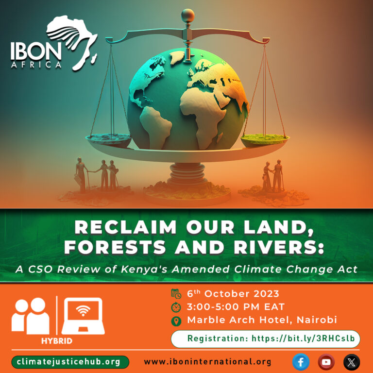 <B>IBON Africa and CSOs unite to examine Kenya’s revised Climate Change Act, challenge corporate agenda </B>